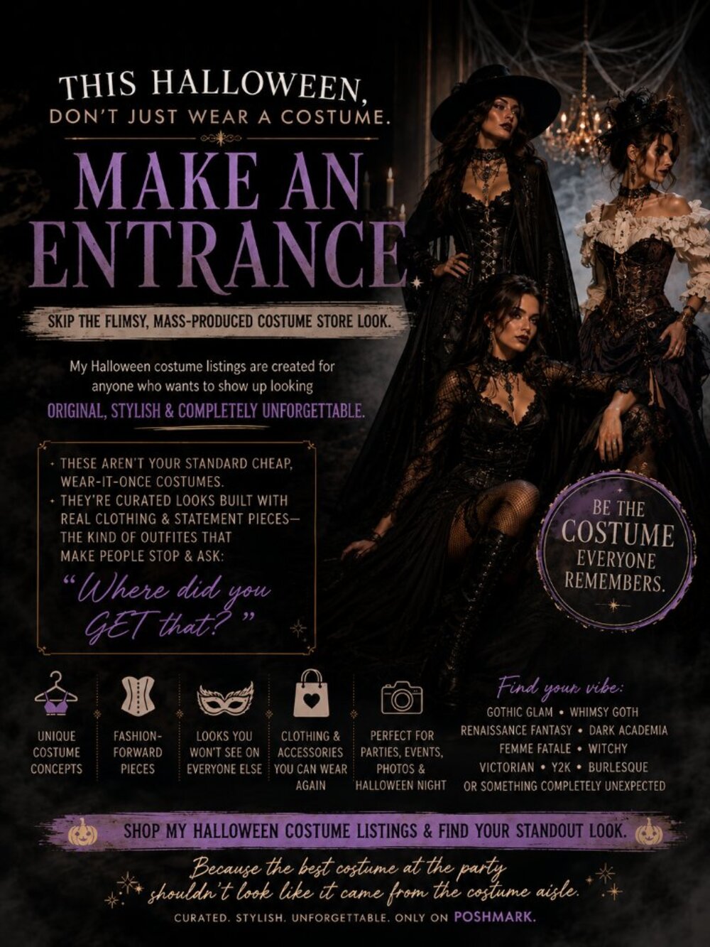 🎃 THIS HALLOWEEN, DON’T JUST WEAR A COSTUME. MAKE AN ENTRANCE. 🎃